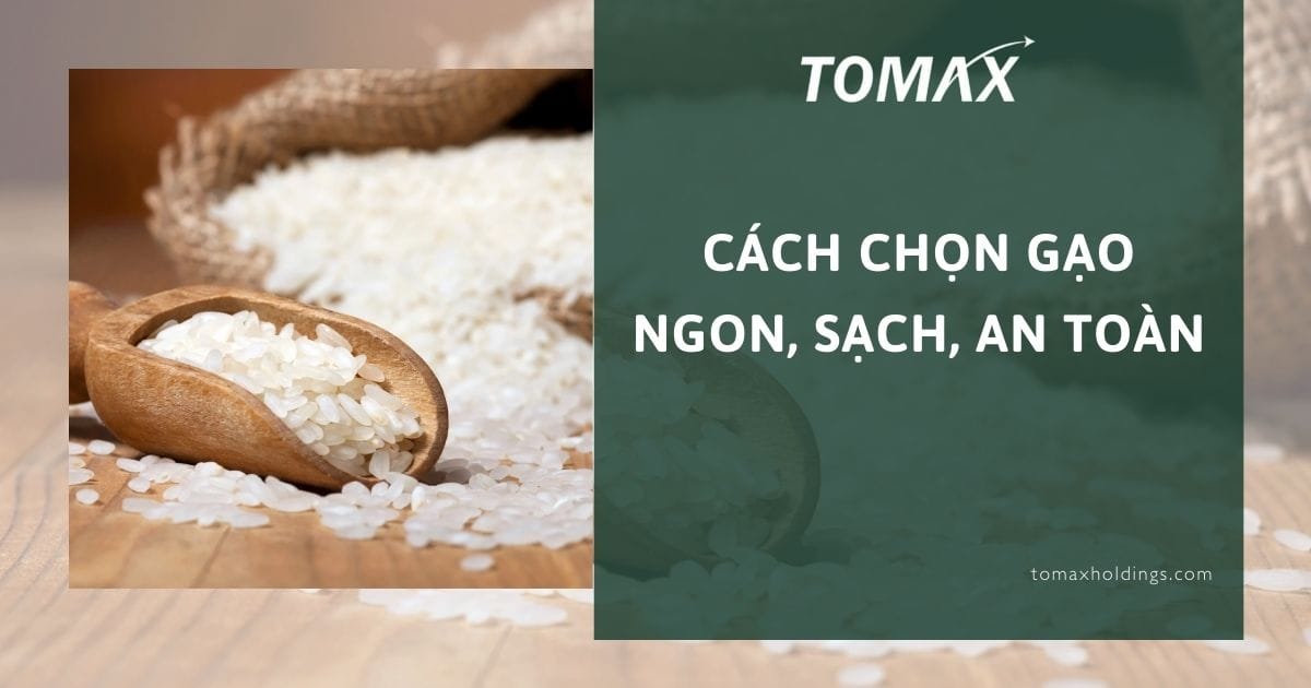 cách chọn gạo ngon