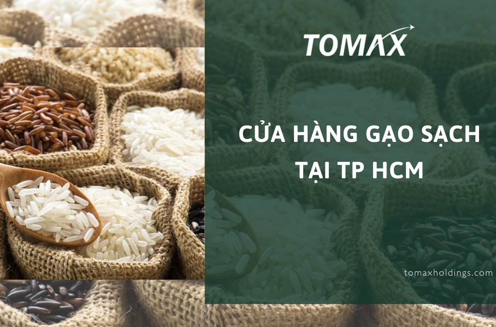 cửa hàng gạo sạch tại TP HCM