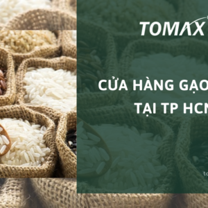 cửa hàng gạo sạch tại TP HCM