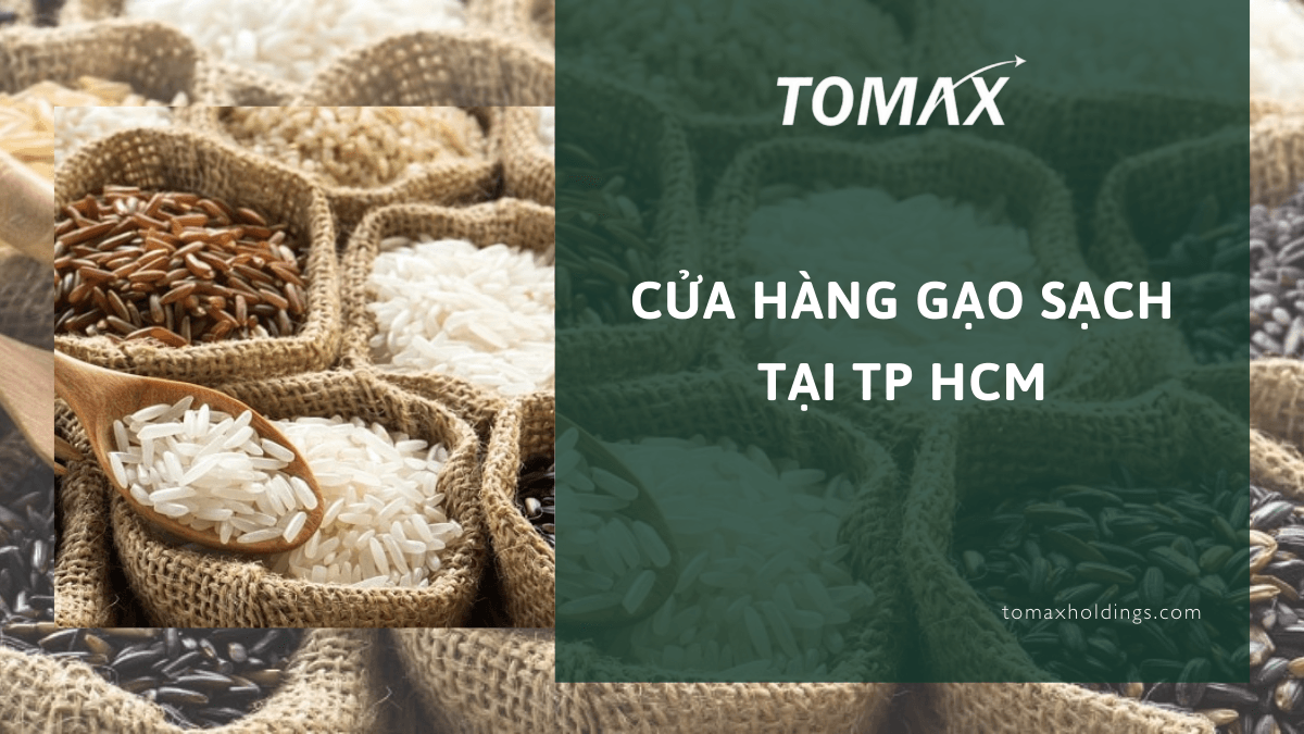cửa hàng gạo sạch tại TP HCM