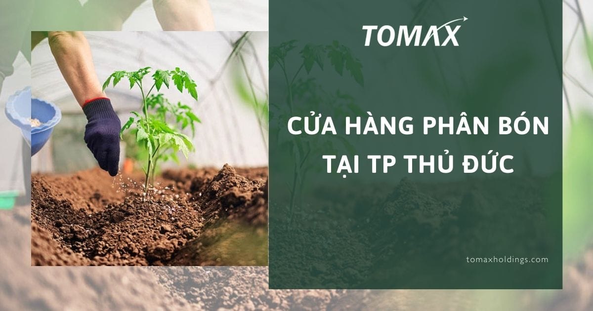 cửa hàng phân bón tại tp thủ đức